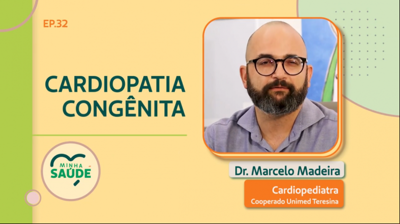 Minha Saúde – Cardiopatia congênita: veja fatores de risco, causas e tratamento